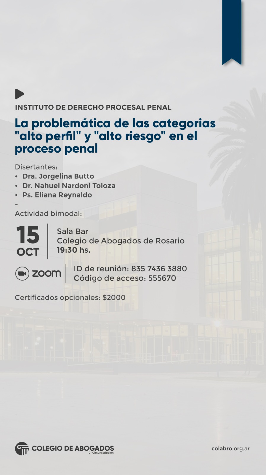 La problemática de las categorias "alto perfil" y "alto riesgo" en el proceso penal - 15/10/2024